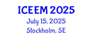 International Conference on Energy, Environment and Materials (ICEEM) July 15, 2025 - Stockholm, Sweden