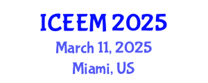 International Conference on Energy, Environment and Materials (ICEEM) March 11, 2025 - Miami, United States