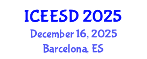 International Conference on Energy, Environment and Sustainable Development (ICEESD) December 16, 2025 - Barcelona, Spain