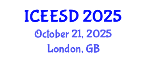 International Conference on Energy, Environment and Sustainable Development (ICEESD) October 21, 2025 - London, United Kingdom