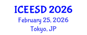 International Conference on Energy, Environment and Sustainable Development (ICEESD) February 25, 2026 - Tokyo, Japan