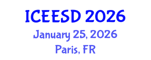 International Conference on Energy, Environment and Sustainable Development (ICEESD) January 25, 2026 - Paris, France