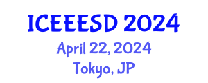 International Conference on Energy, Environment, Ecosystems and Sustainable Development (ICEEESD) April 22, 2024 - Tokyo, Japan