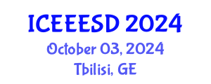 International Conference on Energy, Environment, Ecosystems and Sustainable Development (ICEEESD) October 03, 2024 - Tbilisi, Georgia