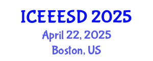 International Conference on Energy, Environment, Ecosystems and Sustainable Development (ICEEESD) April 22, 2025 - Boston, United States