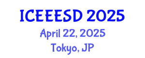 International Conference on Energy, Environment, Ecosystems and Sustainable Development (ICEEESD) April 22, 2025 - Tokyo, Japan