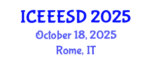International Conference on Energy, Environment, Ecosystems and Sustainable Development (ICEEESD) October 18, 2025 - Rome, Italy