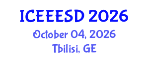 International Conference on Energy, Environment, Ecosystems and Sustainable Development (ICEEESD) October 04, 2026 - Tbilisi, Georgia