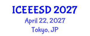 International Conference on Energy, Environment, Ecosystems and Sustainable Development (ICEEESD) April 22, 2027 - Tokyo, Japan International Conference on Energy, Environment, Ecosystems and Sustainable Development (ICEEESD) April 22, 2027 - Tokyo, Japan