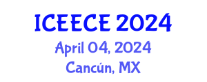 International Conference on Energy, Environmental and Chemical Engineering (ICEECE) April 04, 2024 - Cancún, Mexico