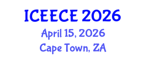 International Conference on Energy, Environmental and Chemical Engineering (ICEECE) April 15, 2026 - Cape Town, South Africa