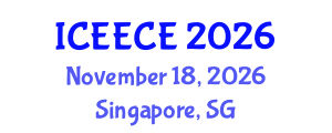 International Conference on Energy, Environmental and Chemical Engineering (ICEECE) November 18, 2026 - Singapore, Singapore