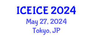 International Conference on Energy Industry and Clean Energy (ICEICE) May 27, 2024 - Tokyo, Japan