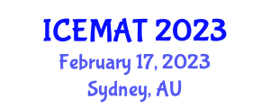 International Conference on Energy Management and Applications Technologies (ICEMAT) February 17, 2023 - Sydney, Australia