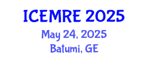 International Conference on Energy Management and Renewable Energy (ICEMRE) May 24, 2025 - Batumi, Georgia