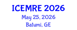 International Conference on Energy Management and Renewable Energy (ICEMRE) May 25, 2026 - Batumi, Georgia International Conference on Energy Management and Renewable Energy (ICEMRE) May 25, 2026 - Batumi, Georgia