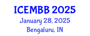 International Conference on Energy Management, Biodiesel and Bioalcohols (ICEMBB) January 28, 2025 - Bengaluru, India