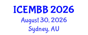 International Conference on Energy Management, Biofuels and Biorefining (ICEMBB) August 30, 2026 - Sydney, Australia