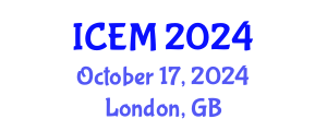 International Conference on Energy Management (ICEM) October 17, 2024 - London, United Kingdom