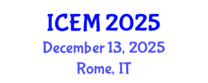 International Conference on Energy Management (ICEM) December 13, 2025 - Rome, Italy