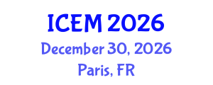 International Conference on Energy Management (ICEM) December 30, 2026 - Paris, France