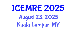 International Conference on Energy Market and Renewable Energy (ICEMRE) August 23, 2025 - Kuala Lumpur, Malaysia