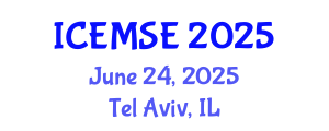 International Conference on Energy, Materials Science and Engineering (ICEMSE) June 24, 2025 - Tel Aviv, Israel