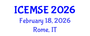 International Conference on Energy, Materials Science and Engineering (ICEMSE) February 18, 2026 - Rome, Italy