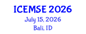 International Conference on Energy, Materials Science and Engineering (ICEMSE) July 15, 2026 - Bali, Indonesia