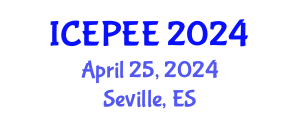 International Conference on Energy, Power and Environmental Engineering (ICEPEE) April 25, 2024 - Seville, Spain