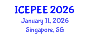 International Conference on Energy, Power and Environmental Engineering (ICEPEE) January 11, 2026 - Singapore, Singapore