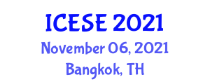 International Conference on Energy Science and Engineering (ICESE) November 06, 2021 - Bangkok, Thailand