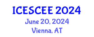 International Conference on Energy Storage, Conversion and Electrical Engineering (ICESCEE) June 20, 2024 - Vienna, Austria
