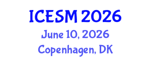 International Conference on Energy Systems and Management (ICESM) June 10, 2026 - Copenhagen, Denmark