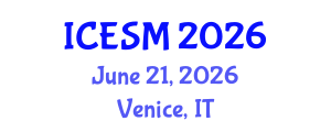 International Conference on Energy Systems and Management (ICESM) June 21, 2026 - Venice, Italy