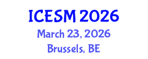 International Conference on Energy Systems and Management (ICESM) March 23, 2026 - Brussels, Belgium International Conference on Energy Systems and Management (ICESM) March 23, 2026 - Brussels, Belgium