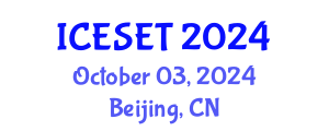 International Conference on Energy Systems Engineering and Technology (ICESET) October 03, 2024 - Beijing, China