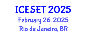 International Conference on Energy Systems Engineering and Technology (ICESET) February 26, 2025 - Rio de Janeiro, Brazil