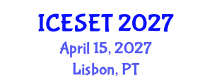 International Conference on Energy Systems Engineering and Technology (ICESET) April 15, 2027 - Lisbon, Portugal International Conference on Energy Systems Engineering and Technology (ICESET) April 15, 2027 - Lisbon, Portugal