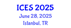 International Conference on Energy Systems (ICES) June 28, 2025 - Istanbul, Turkey