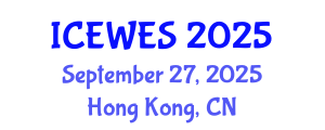 International Conference on Energy, Water and Environment Systems (ICEWES) September 27, 2025 - Hong Kong, China