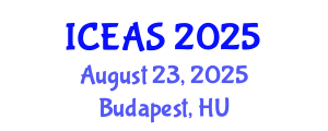 International Conference on Engineering and Applied Sciences (ICEAS) August 23, 2025 - Budapest, Hungary