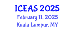 International Conference on Engineering and Applied Sciences (ICEAS) February 11, 2025 - Kuala Lumpur, Malaysia