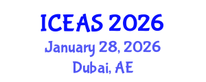 International Conference on Engineering and Applied Sciences (ICEAS) January 28, 2026 - Dubai, United Arab Emirates