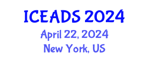 International Conference on Engineering and Design Sciences (ICEADS) April 22, 2024 - New York, United States
