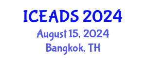 International Conference on Engineering and Design Sciences (ICEADS) August 15, 2024 - Bangkok, Thailand