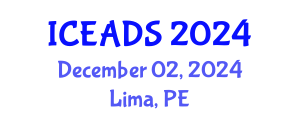 International Conference on Engineering and Design Sciences (ICEADS) December 02, 2024 - Lima, Peru