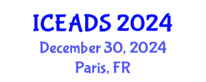 International Conference on Engineering and Design Sciences (ICEADS) December 30, 2024 - Paris, France