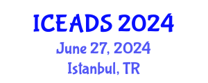 International Conference on Engineering and Design Sciences (ICEADS) June 27, 2024 - Istanbul, Turkey