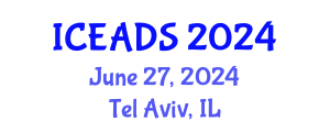 International Conference on Engineering and Design Sciences (ICEADS) June 27, 2024 - Tel Aviv, Israel
